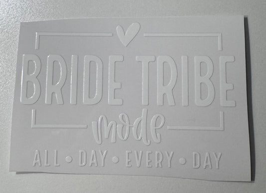 Bride Tribe Mode