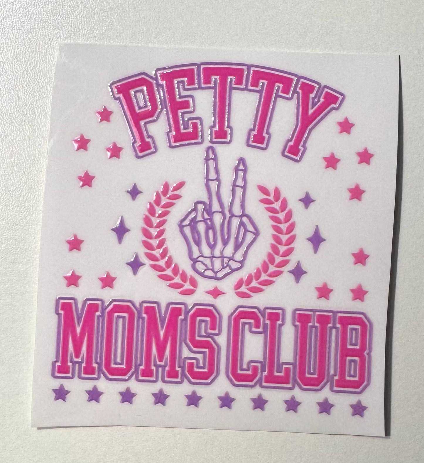 Petty Moms Club