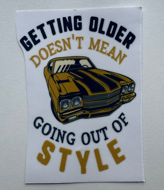 Going Out Of Style