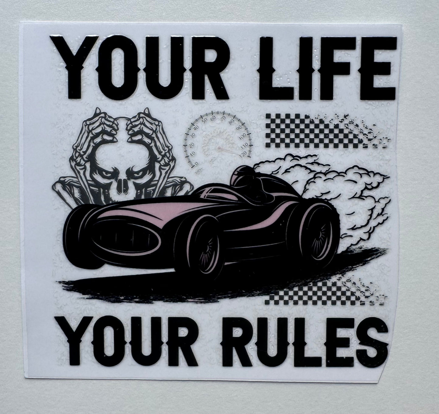 Your Life Your Rules