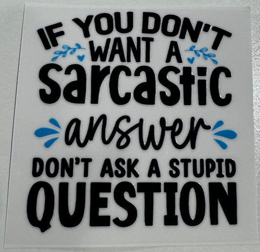 Sarcastic Answer