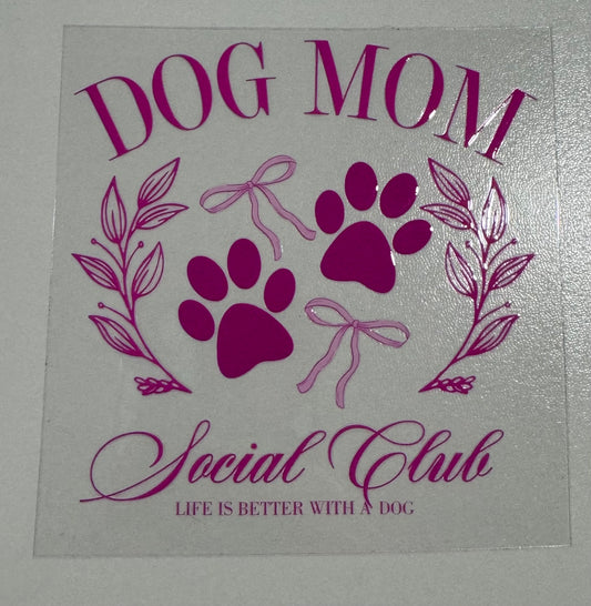 Dog Mom Social Club