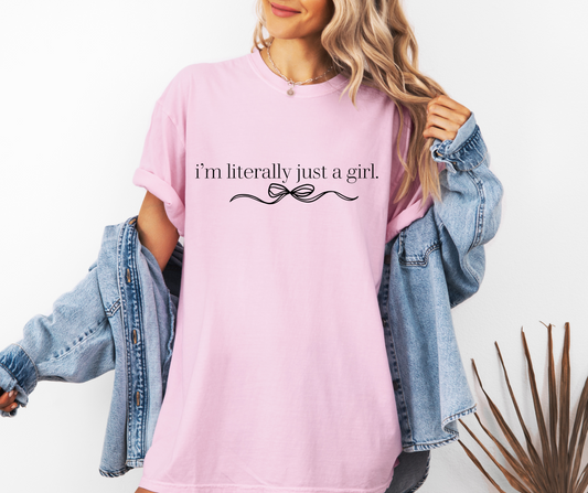 Just a Girl T-Shirt